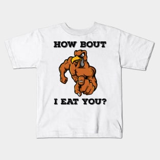 How Bout I Eat You Vegan Thanksgiving Turkey Vegetarian Gift Kids T-Shirt